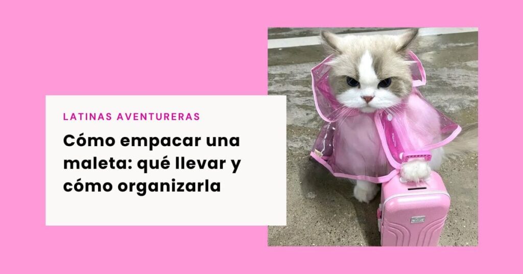 como empacar una maleta